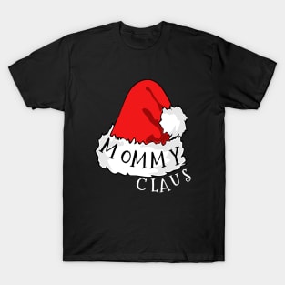 Mommy Claus Santa Hat Christmas Matching Family Pajama T-Shirt